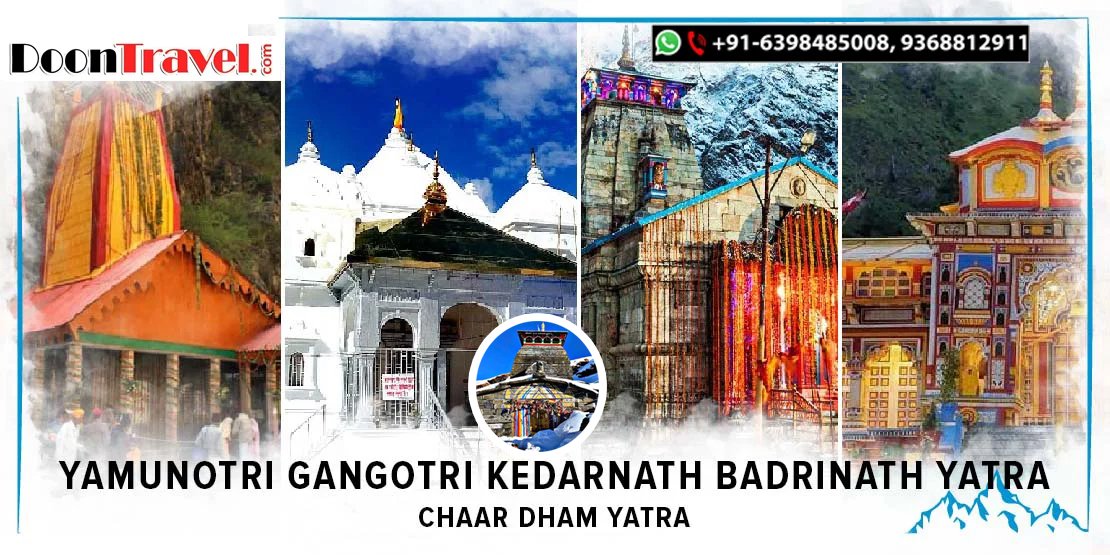 Char Dham Yatra & Tungnath, Chopta Tour from Dehradun to Dehradun – 10 Nights and 11 Days